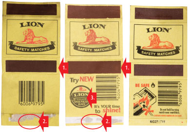 Counterfeit ignition strips are smoother, longer, wider and off-centre.